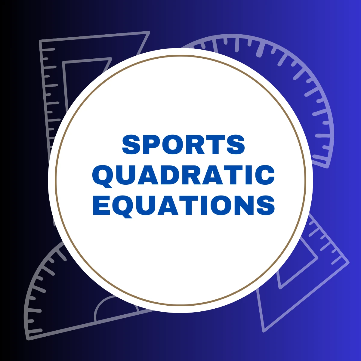 Quadratic Equations in Sports